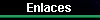  Enlaces 